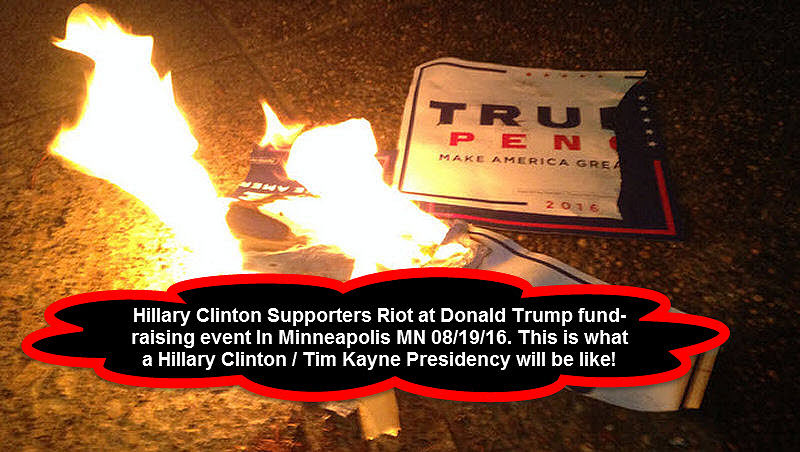 Hillary Clinton Supporters Riot 08/19/16